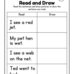 May include: A black and white worksheet titled "Read and Draw." The worksheet includes four sentences: "I see a red jet," "My pet hen is wet," "I see a web on the net," and "Ted went to bed." Each sentence has a corresponding box for drawing.
