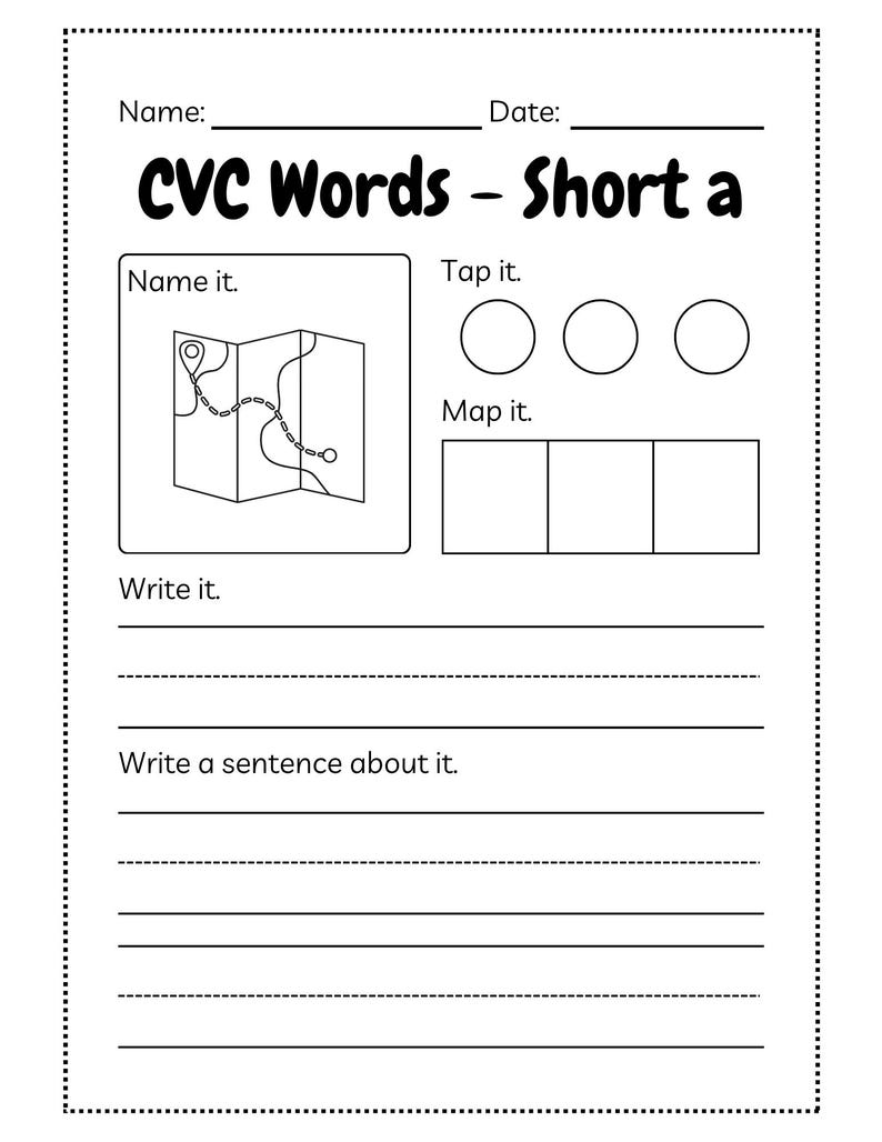 May include: A white worksheet with the title "CVC Words - Short a". The worksheet includes sections for naming, tapping, and mapping words, as well as writing the words and a sentence. A dotted border frames the page.