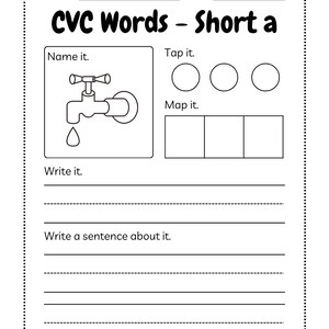 May include: A black and white worksheet titled "CVC Words - Short a". The worksheet includes sections for writing, tapping, and mapping words, with an illustration of a faucet. It also has spaces for a name, date, and sentence writing.