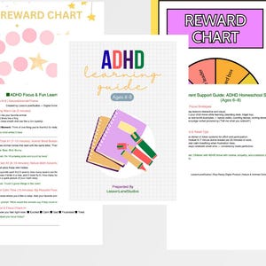May include: A collection of educational materials for children with ADHD, including reward charts and a learning guide. The documents feature colorful designs, text, and illustrations, with a focus on strategies for focus and fun learning.