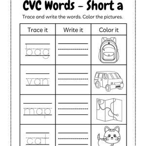 May include: Black and white worksheet for early learners. The worksheet includes the text "CVC Words - Short a". It features tracing and writing exercises for words like "bag", "van", "map", and "cat", along with corresponding illustrations for coloring.