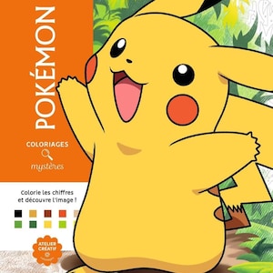 Puede incluir: Un libro para colorear de Pokémon con el personaje amarillo Pikachu en la portada. El libro tiene un borde naranja con la palabra "POKÉMON" en blanco. El libro también tiene las palabras "COLORIAGES mystères" y "Colorie les chiffres et découvre l'image!"