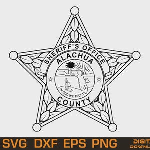 Puede incluir: Insignia en blanco y negro de la Oficina del Sheriff del condado de Alachua, Florida. La insignia en forma de estrella presenta un emblema circular central con una escena de paisaje y el texto "IN GOD WE TRUST". Incluye opciones de descarga digital SVG, DXF, EPS y PNG.