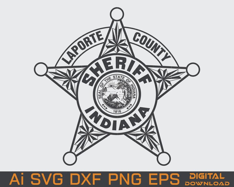 Laporte County Sheriff Indiana Badge SVG DXF File Star Shield - Etsy