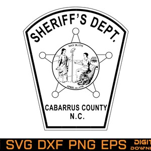 Op de afbeelding: Zwart-wit Sheriff's Dept.-badge met een sterontwerp. De badge bevat de tekst "SHERIFF'S DEPT." en "CABARRUS COUNTY N.C." samen met de data "MAY 20, 1775" en "APRIL 12, 1770". De onderkant van de afbeelding bevat de tekst "Ai SVG DXF PNG EPS DIGITAL DOWNLOAD".