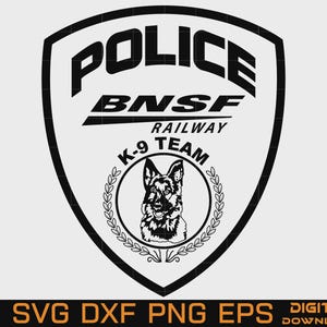 BNSF Railway Police K9 Team Badge, BNSF Police patch Laser Cut File Digital Download