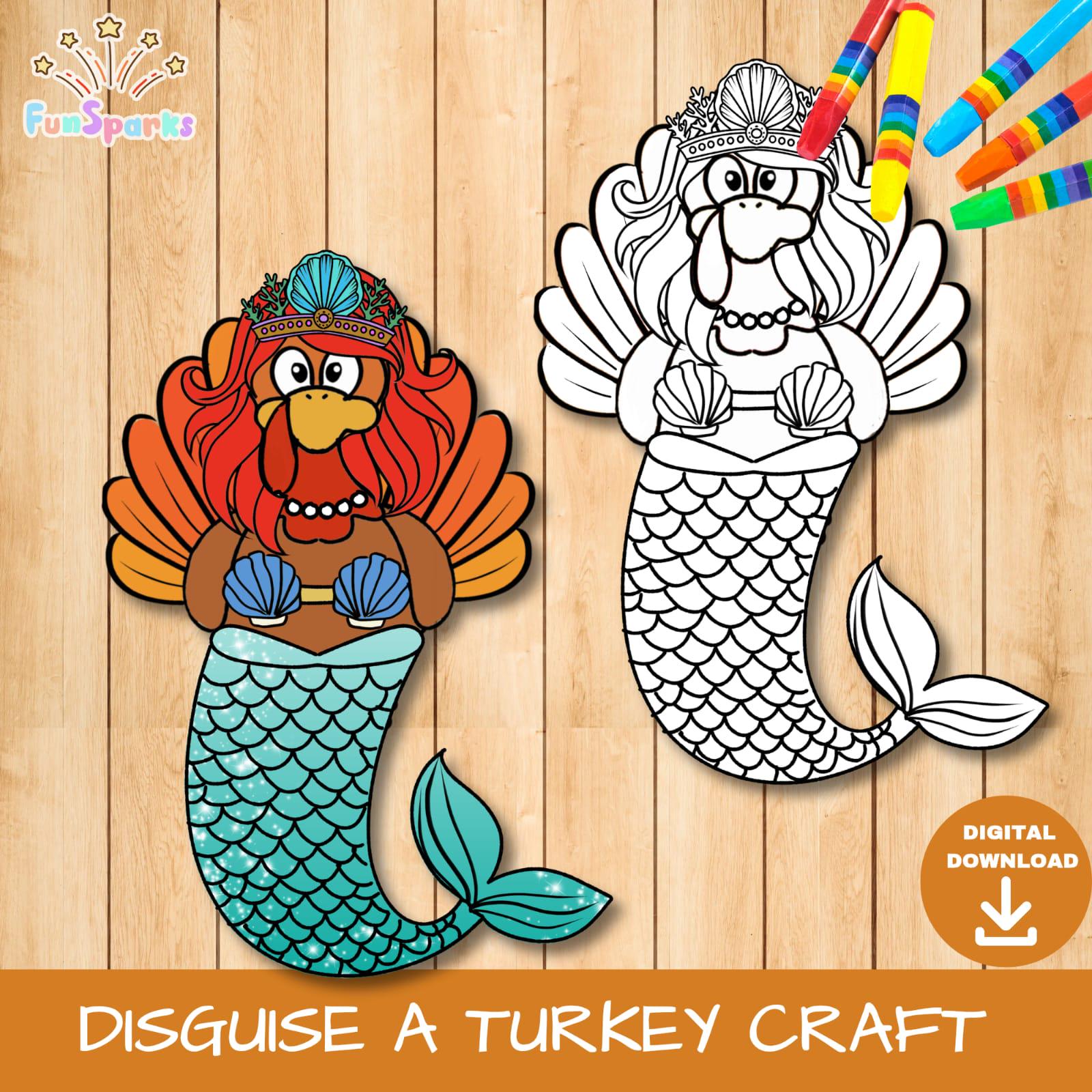 21 Mermaid Magic: Enchanting Craft Ideas for Kids 14 Disguise a Turkey as a Mermaid Craft Thanksgiving Activity for Kids…