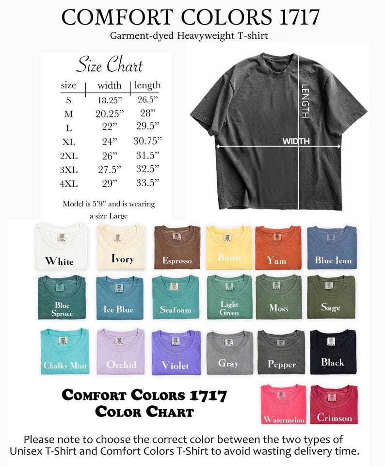 May include: A Comfort Colors 1717 garment-dyed heavyweight t-shirt in dark gray. The image includes a size chart with measurements in inches and a color chart featuring various hues like white, ivory, and black. The text reads "COMFORT COLORS 1717 COLOR CHART."