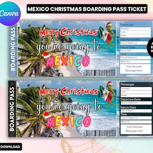 May include: Two boarding pass tickets with a beach scene, palm trees, and the text "Merry Christmas you're going to MEXICO." The tickets feature a Grinch character with a Mexican flag and Santa hat. The tickets are labeled "Boarding Pass".