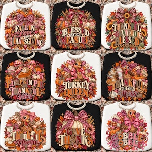 May include: A collection of nine sweatshirts featuring Thanksgiving-themed graphic prints. Each design incorporates pumpkins, turkeys, sunflowers, and plaid bows in autumn colors with text including Fall in Love, Blessed, and Thankful.