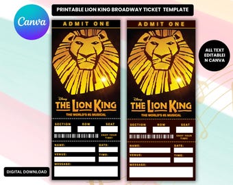 Könnte beinhalten: Zwei druckbare Vorlagen für Lion King Broadway-Tickets. Jedes Ticket zeigt einen goldenen Löwenkopf, den Text "ADMIT ONE" und Details für Abschnitt, Reihe und Sitzplatz. Die Tickets enthalten auch Platz für Name, Datum, Veranstaltungsort, Uhrzeit und eine Nachricht.