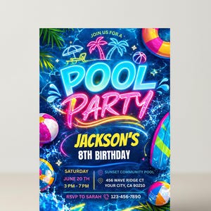 A neon blue and pink pool party invitation with glow-in-the-dark text, palm trees, and pool floats, standing upright on a white surface.