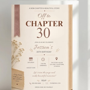 Pode incluir: Um cartão de convite de aniversário cor de creme com uma fita castanha, um ramo de flores secas e o texto A NEW CHAPTER A BEAUTIFUL STORY, OFF TO CHAPTER 30, JOIN US AS WE CELEBRATE JESSICA'S 30TH BIRTHDAY, e outros detalhes do evento.