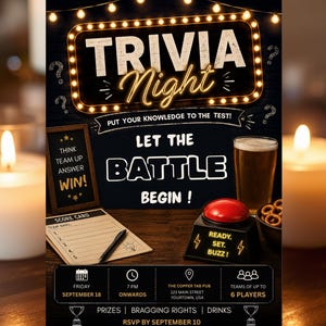 May include: A trivia night event flyer featuring a marquee sign with the text TRIVIA Night, a red buzzer with the text READY. SET. BUZZ!, a score card, a pen, a glass of beer, and a bowl of pretzels, with event details listed at the bottom.