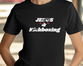 Jesus & Kickboxing Shirt | Christian Fitness Apparel