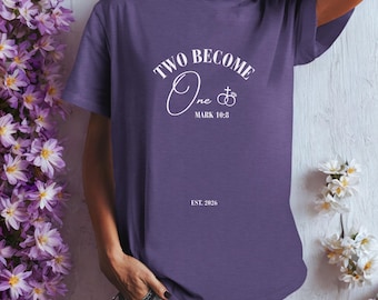 Couples Quote T-Shirt, Inspirational Wedding Gift Tee