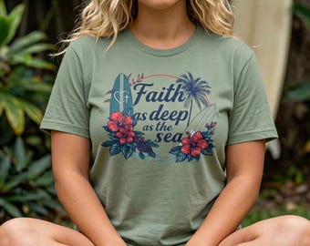 Faith as Deep as the Sea Hawaiian T-Shirt | Tropical Beach Christian Top