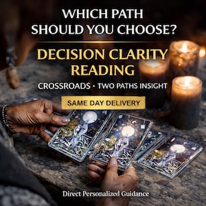 Decision Clarity Reading | Crossroads Psychic Insight | Two Paths Guidance | Same Day Delivery by Madame Luna