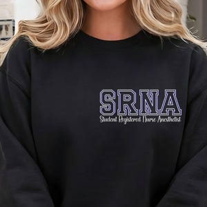 SRNA Student Sweatshirt | Nurse Anesthetist Trainee Gift
