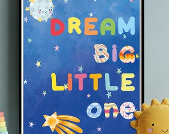 Kids Motivational Wall Art, Nursery Poster Print, Dream Big Little One, You Are Magic, Be Kind Kids Room Decor, Choose Design