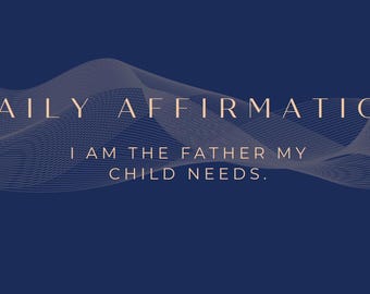 Self-care affirmation cards for Fathers