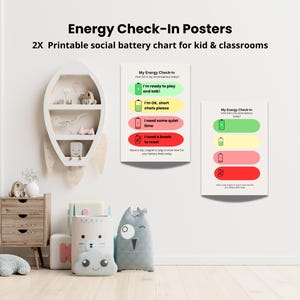 May include: Two printable social battery charts for kids and classrooms. The charts have a battery graphic with color-coded levels and text: "I'm ready to play and talk!", "I'm OK, short chats please", "I need some quiet time", and "I need a break to reset."