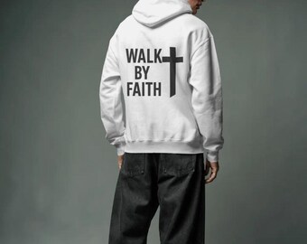 Christelijke hoodie WALK BY FAITH | Minimalistische kruistrui | Inspirerend bijbelvers cadeau | Uniseks religieuze kleding | Premiumkwaliteit