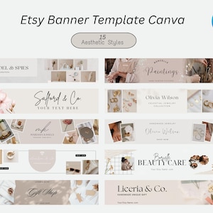May include: A digital collection of 15 Etsy banner templates for Canva, featuring various neutral-toned layouts with placeholders for text, photography, and branding elements. The graphic includes the text Etsy Banner Template Canva.