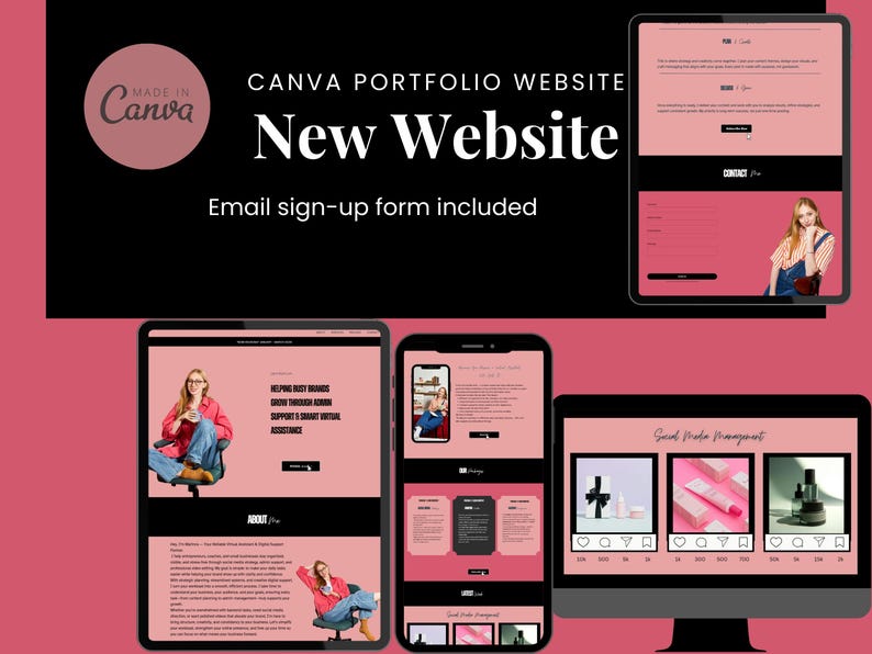 May include: A digital marketing presentation showcasing a new website design, displayed on various devices. The design features a pink and white color scheme, with the text "CANVA PORTFOLIO WEBSITE New Website" and "Email sign-up form included".