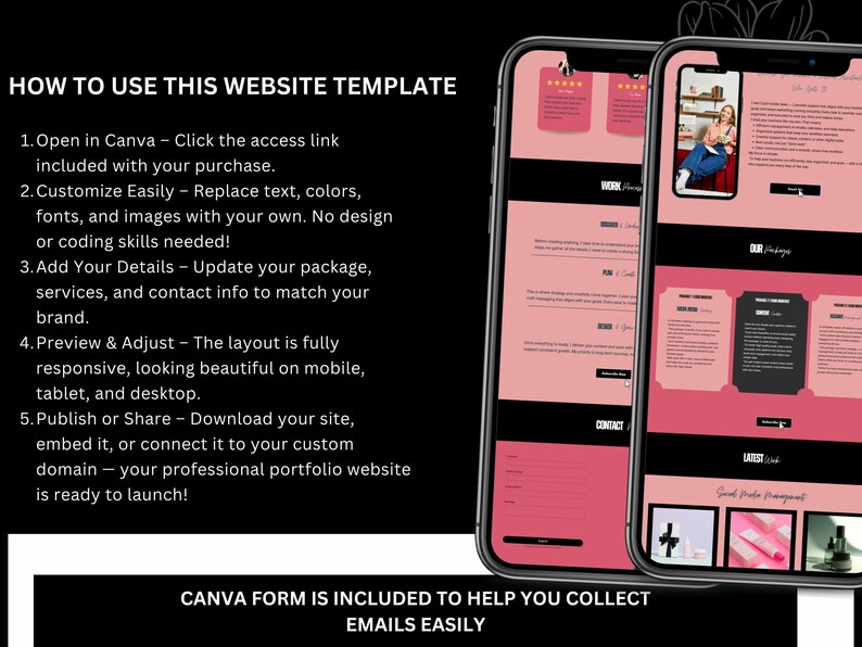 May include: Two smartphones displaying a website template with a pink and black design. The template includes sections for services, contact information, and social media management. Text on the screen reads "How to Use This Website Template."