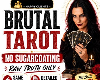 Brutal Tarot Reading, Honest Psychic Insight