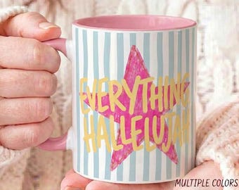 Pink Star Everything Hallelujah Mug, Preppy Striped Christian Coffee Cup, Coachella Aesthetic Faith Based Worship Mug, Justin Fan Gift