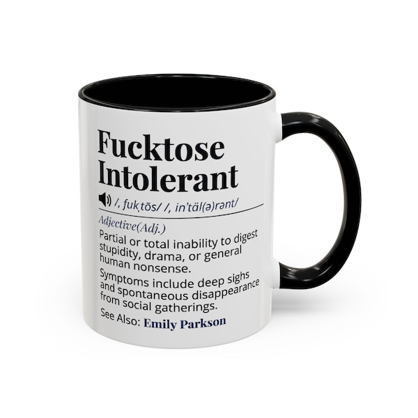 Fucktose Intolerant Coffee Mug, Funny Coworker Gift, Personalized Office Humor