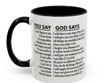 You Say God Says Two-Tone Ceramic Mug | Bible Verse Coffee Cup for Christian Men & Women | Religious Easter Baptism Gift Daily Affirmation