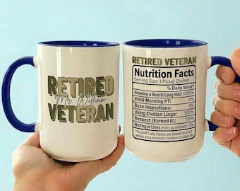 Personalisierte Tasse mit Nährwertangaben für Veteranen, Geschenk zum Militärruhestand, Kaffeetasse für stolze Zivilisten