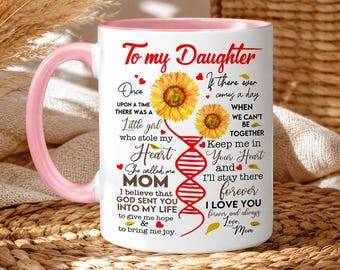 To My Daughter Sunflower Mug, Heartfelt DNA Message Ceramic Cup From Mom, Meaningful Birthday Gift, Graduation Moving Away Daughter Present