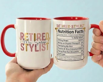 Personalized Retired Hairdresser Nutrition Facts Mug, Funny Custom Hair Stylist Retirement Gift for Women, Salon Coworker Leaving Present