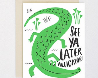 NEON - See Ya Later Alligator - Pun Moving,  New Job, Leaving Card, Starting Uni, New Home, New Job, Moving On, Maternity Leave, Sabbatical