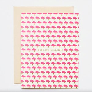 NEON & FOIL - Our Love Is Electric - Lightening Cloud Pun - Greeting Card- Valentines, Palentines, Galentines, Electric Love