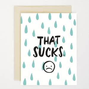 Ça craint - carte de voeux - visage triste avec larmes / gouttes de pluie - temps difficiles et empathie