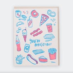 Eres irresistible - Juego de palabras sobre comida - Tarjeta de felicitación de NEON Foodie - San Valentín, Pascua, Gales, amistad, amor, aniversario de bodas