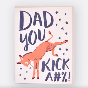 Papa, tu te bottes le cul ! - Fête des pères - Carte humoristique animal - Papa brillant