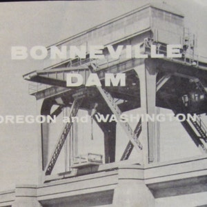 Vintage 1957 informational Brochure of Bonneville Dam Oregon & Washington