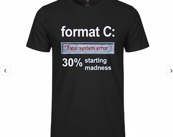 Camiseta con error fatal del sistema - Formato C: Camiseta técnica con fallo - Camiseta divertida de informática - Regalo retro de informática - Camiseta unisex Bella Canvas