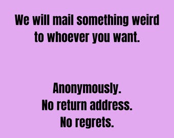 Anonymous Weird Letter Mailed For You – Gag Prank Mail (No Return Address)