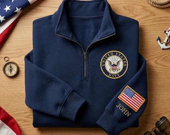 Personalized United States Navy Quarter Zip Sweatshirt, Embroidered Military Pullover, Custom Name  Patriotic Gift, 250th Anniversary Shirt