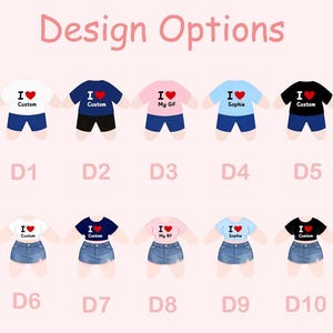 May include: A chart titled Design Options displays ten outfits labeled D1 through D10. Each features a shirt with an I heart graphic and text like Custom, My GF, or Sophie, paired with either dark shorts or a blue denim skirt.