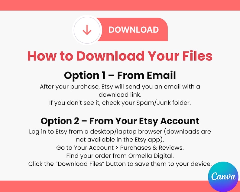 May include: A graphic with instructions on how to download files from Etsy. The image features a red banner with the word "DOWNLOAD" and a circular arrow. Text explains downloading from email or Etsy account.