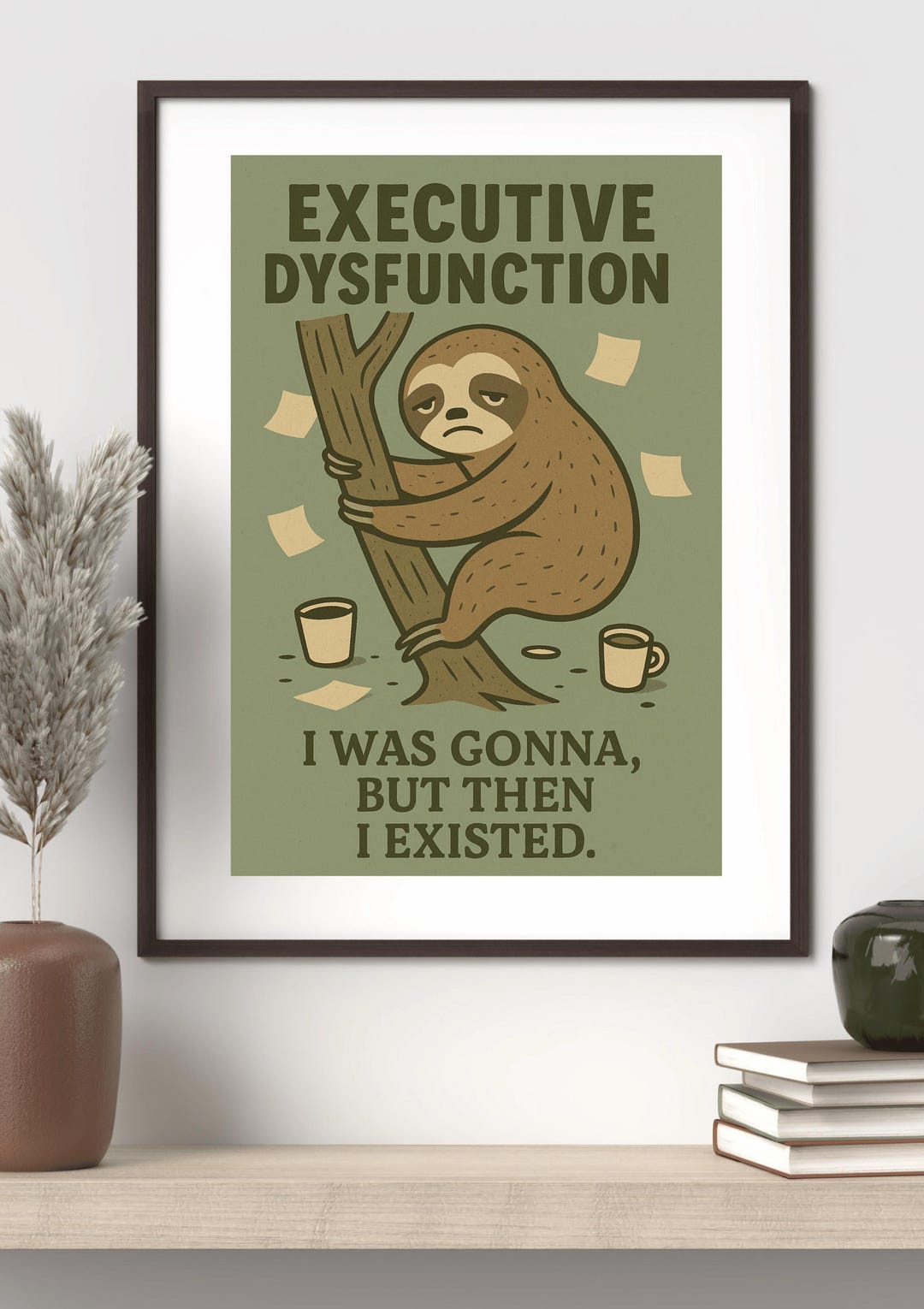 Executive Dysfunction Sloth – Funny Animal Psychology Poster | DSM-5 ...