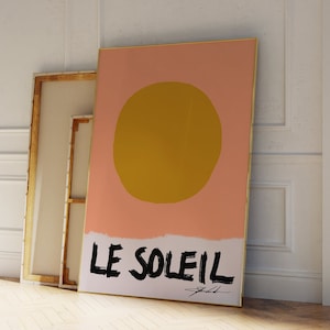 Le Soleil プリント、ミッドセンチュリー プリント、美的ウォール アート、バウハウス プリント、タイポグラフィ プリント、トレンディな寝室のポスター、フランス語の引用、太陽のポスター
